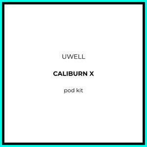 Caliburn X Compliant Pod Kit - Vapeology