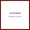 Cotton Bacon Version 2 - Vapeology