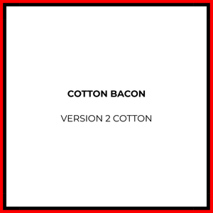 Cotton Bacon Version 2 - Vapeology