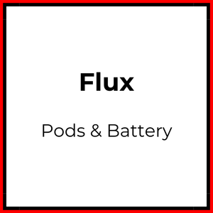 Flux Pods & Battery - Vapeology