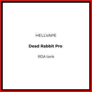 Hellvape Dead Rabbit Pro RDA - Vapeology