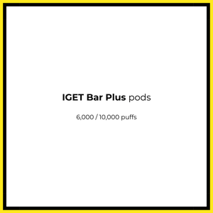 IGET Bar Plus Pods & Kits - Vapeology