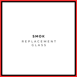 SMOK Replacement Glass - Vapeology
