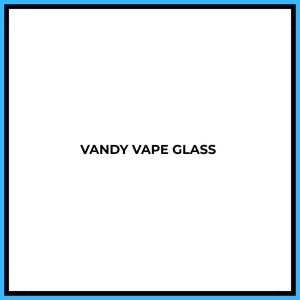Vandy Vape Replacement Glass - Vapeology