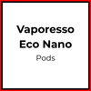 Vaporesso Eco Nano Replacement Pods - Vapeology