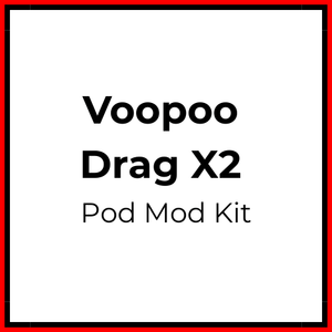 Voopoo Drag X2 Pod Mod Kit - Vapeology