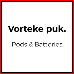 Vorteke puk. Pods and Batteries - Vapeology