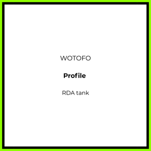 Wotofo Profile RDA - Vapeology